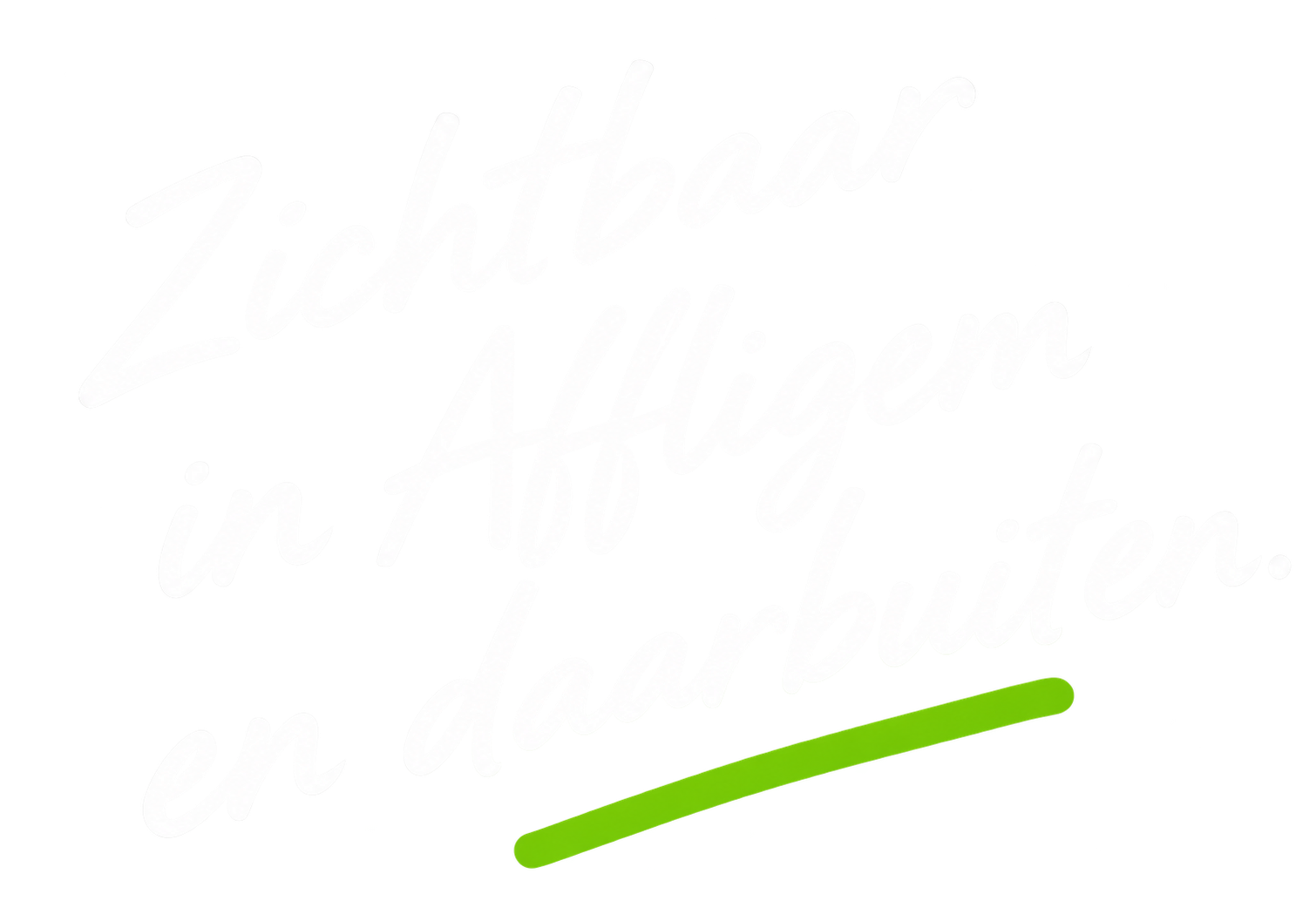 Zichtbaar in Affligem en daarbuiten.